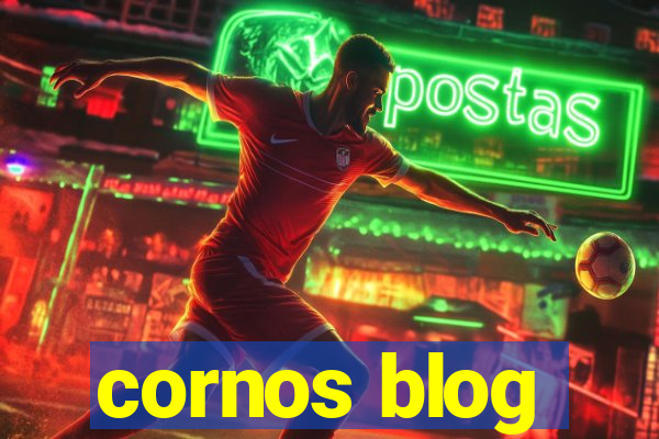 cornos blog